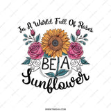 Be A Sunflower Tote Bag, Floral Tote, Inspirational Quote Tote, Motivational Bag, Sunflower Lover Gift, Flower Design, Trendy Tote Bag - Tawshia