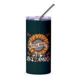 Still Here Still Strong Tumbler, Sunflower Butterfly Cup, Inspirational Gift, Floral Tumbler, Positive Quote Drinkware, Aesthetic Tumbler - Tawshia