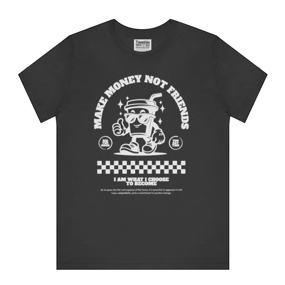 Make Money Not Friends Graphic Black T-shirt product