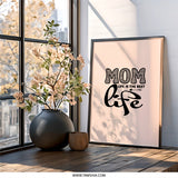 Mom Life Framed Wall Art, Mothers Day Decor, Gift for Mom, Love Mom Quote, Best Mom Ever, Modern Art Print, Home Decor, Wall Hanging - Tawshia