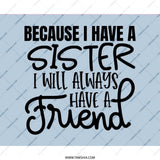 Sister Friend Mouse Pad, Best Sister Gift, Sister Birthday Gift, Sister Quote Mousepad, Sister Office Decor, Sister Appreciation Gift - Tawshia