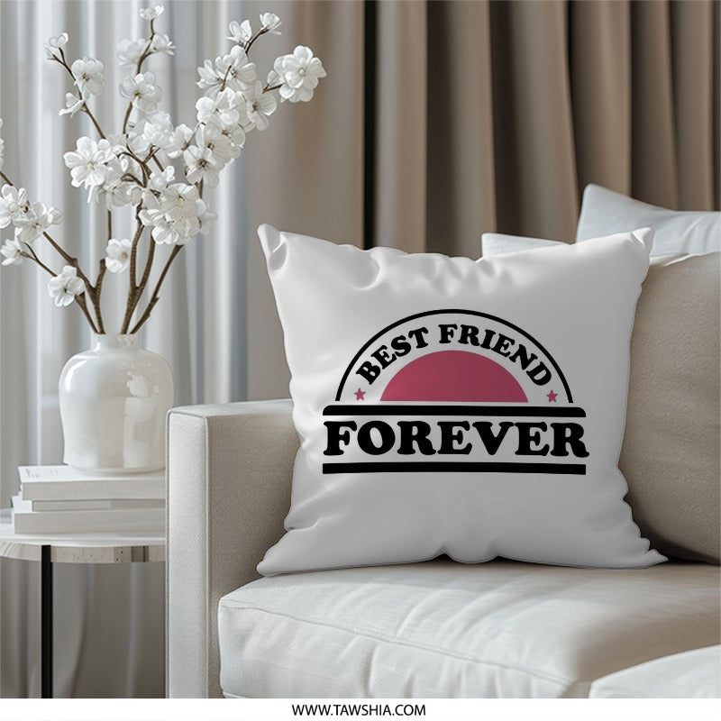Best Friend Forever Pillow, Friendship Gift, Decorative Throw Pillow, Friend Pillow, Unique Gift, Home Decor, Accent Pillow, Bestie Gift - Tawshia