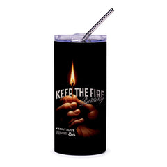 Keep the Fire Burning Insulated Tumbler Product