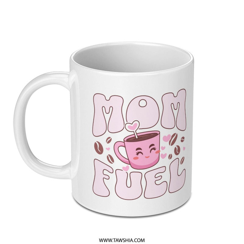 Cute Mom Fuel Coffee Mug with Heart Design product