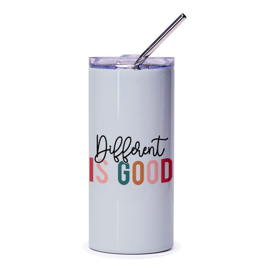 Different is Good Tumbler, Inspirational Quote Tumbler, Positive Affirmation Drinkware, Everyday Tumbler, Gift for Friend, Motivation - Tawshia