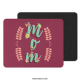 Floral Mom Mouse Pad, Mother's Day Gift, Mom Birthday Present, Best Mom Ever Gift, Cute Office Decor, Unique Floral Design, Mom Mousepad - Tawshia