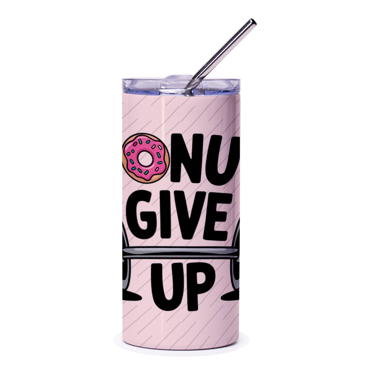 Donut Give Up Cute Motivational Design Tumbler product type