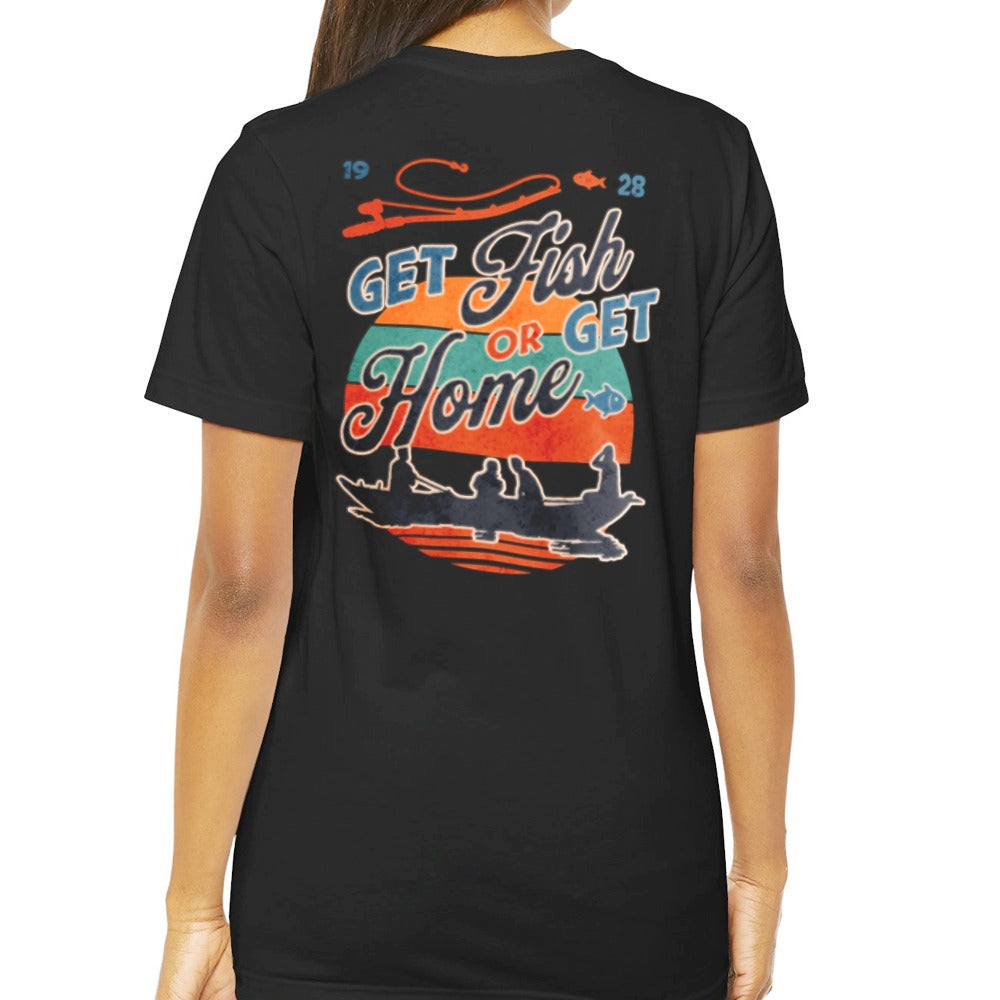 Get Fish or Get Home Graphic Tee Shirt product type