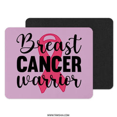 Breast Cancer Warrior Mouse Pad, Pink Ribbon Mousepad, Cancer Awareness Gift, Survivor Support Mouse Mat, Inspirational Desk Decor - Tawshia