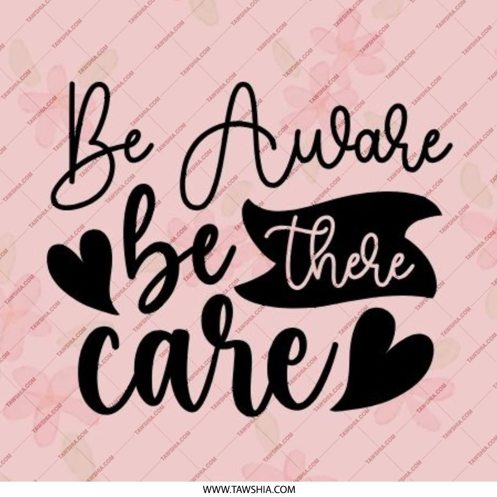 Be Aware Be There Care Pinback Button, Encouragement Gift, Mental Health Pin, Floral Pin, Positive Affirmation Button, Awareness Pin - Tawshia