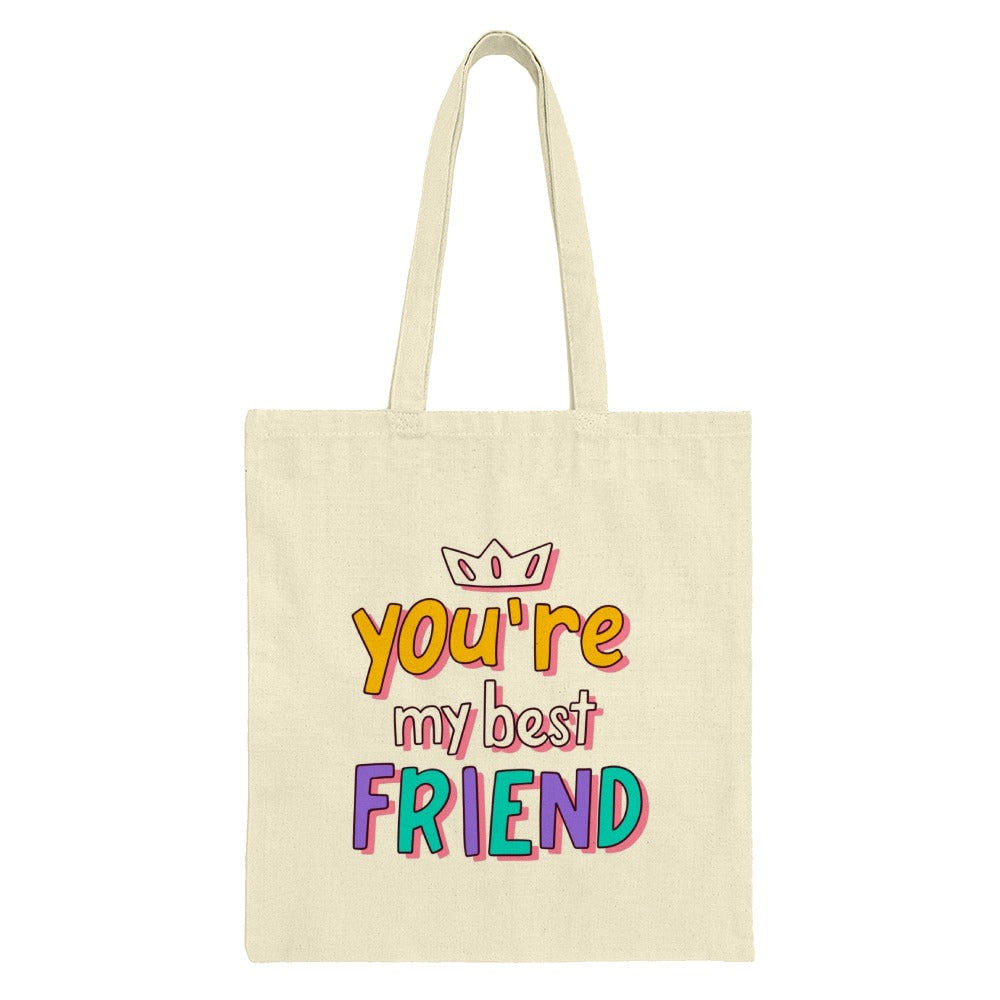 Best Friend Tote Bag, Friendship Gift, Cute Tote Bag, Gift for Bestie, You're My Best Friend, Colorful Tote, Shopping Tote Bag - Tawshia