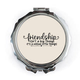 Friendship Pocket Mirror, Friend Gift, Best Friend, Sister Gift, Quote Mirror, Makeup Mirror, Gift for Her, Inspirational Gift - Tawshia