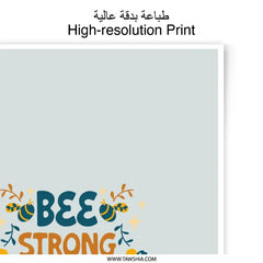 Bee Strong Work Hard Photographic Prints, Motivational Art Print, Home Decor, Inspirational Wall Art, Positive Affirmation, Office Art - Tawshia