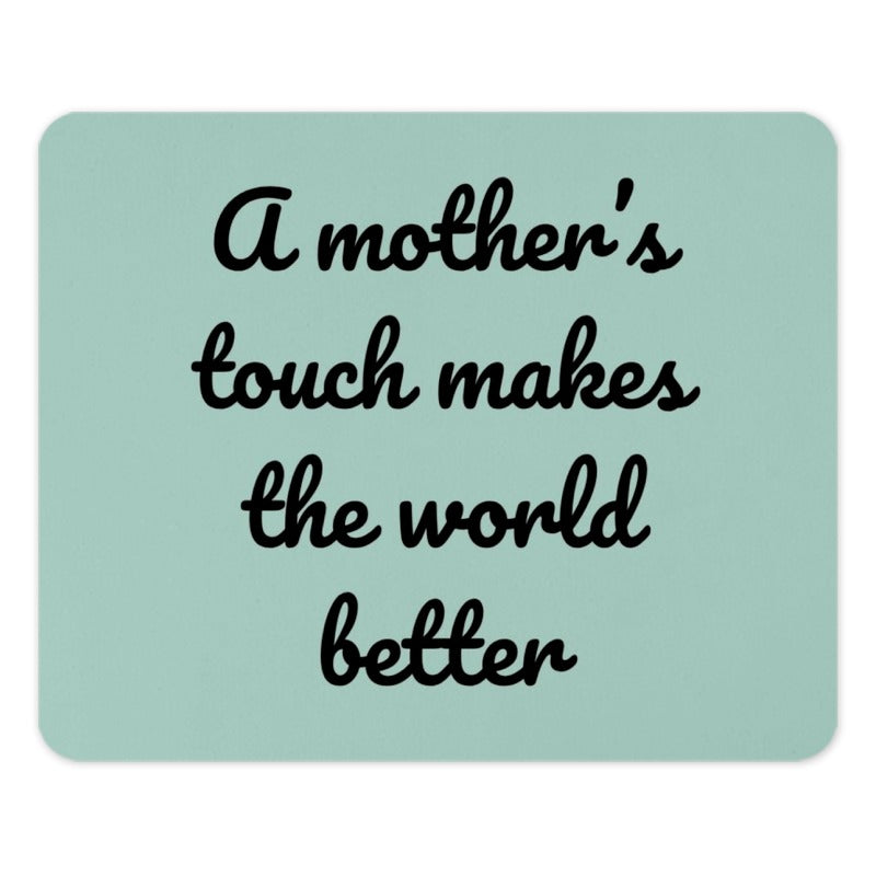Mothers Touch Mouse Pad, Gift for Mom, Mothers Day Gift, Home Office Decor, Cute Office, Best Mom Ever, Desktop Accessory, Teal Mousepad - Tawshia