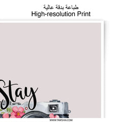 Stay Focused Camera Photographic Prints, Floral Camera Wall Art, Motivational Print, Home Decor, Office Art, Inspirational Gift Idea - Tawshia