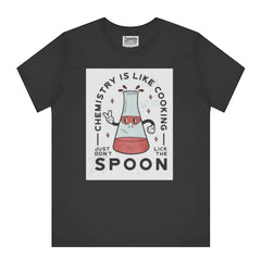 Chemistry Is Like Cooking Don't Lick Spoon product type