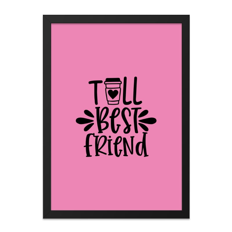Best Friend Wall Art, Coffee Lover Gift, Friendship Decor, Modern Wall Decor, Home Decor, Cute Wall Art - Tawshia