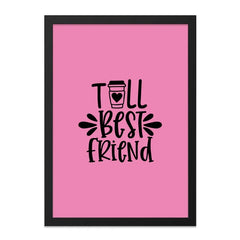 Best Friend Wall Art, Coffee Lover Gift, Friendship Decor, Modern Wall Decor, Home Decor, Cute Wall Art - Tawshia