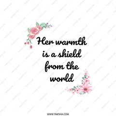 Warmth Shield Pillow, Floral Quote Pillow, Inspirational Pillow, Mother's Day Gift, Decorative Pillow, Home Decor Pillow - Tawshia