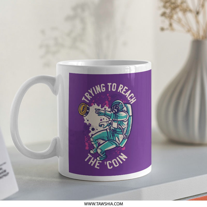 Trying to Reach the Coin Graphic Mug product