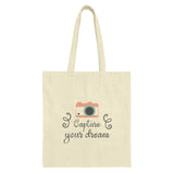 Capture Your Dream Tote Bag, Camera Bag, Photographer Gift, Trendy Tote Bag, Stylish Bag, Casual Bag, Shopping Bag - Tawshia