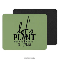 Plant a Tree MousePad, Environmental Design, Eco Friendly, Garden Gift, Desk Decor, Unique Mouse Pad, Earth Day Gift, Green Mouse Pad - Tawshia