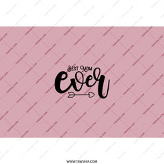 Best Mom Ever Tumbler, Mother's Day Gift Idea, Mom Birthday, Pink Tumbler, Mom Tumbler Cup, Gift for Mom, Mom Ever Design - Tawshia
