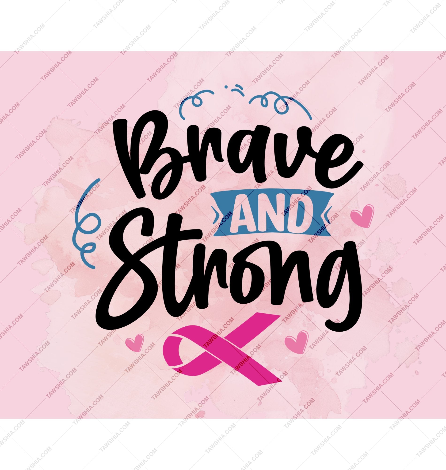 Brave and Strong Motivational Pink Ribbon product type