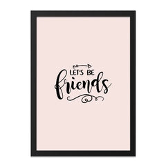 Lets Be Friends Wall Art, Friendship Quote Print, Home Decor, Inspirational Art, Minimalist Design, Gift for Friend, Friend Wall Decor - Tawshia