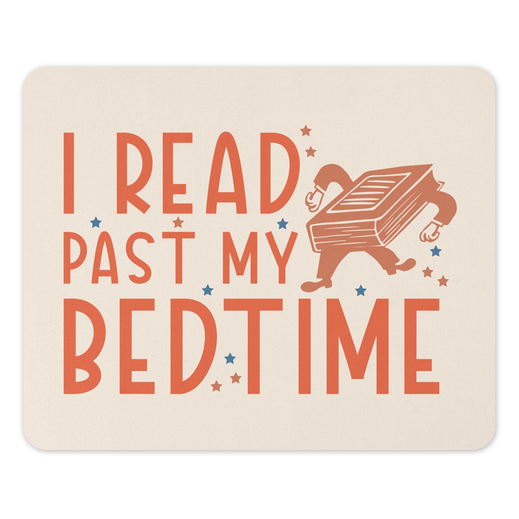 I Read Past My Bedtime Custom Book Lover Product