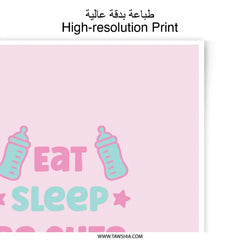 Baby Photographic Prints, Nursery Wall Decor, Eat Sleep Be Cute Repeat, Pink and Blue Art, Baby Room Prints, Baby Shower Gift Prints - Tawshia