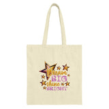 Dream Big Shine Bright Tote Bag, Motivational Bag, Inspirational Gift, Positive Vibes Tote, Starry Design Bag, Everyday Carry Bag - Tawshia
