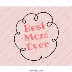 Best Mom Ever Mouse Pad, Mother's Day Gift, Cute Mousepad, Office Decor, Computer Accessory, Gift for Mom, Pink Mousepad - Tawshia