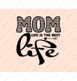Mom Life is the Best Life Graphic Art product