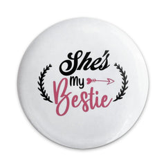 Shes My Bestie Pinback Button, Best Friend Button, Friendship Pin, Gift for Best Friend, BFF Gift, Bestie Gift, Cute Pin - Tawshia