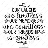 Friendship Mug, Endless Friendship, Gift for Friend, Best Friend Mug, Our Laughs, Our Memories, Gift for Bestie, Friend Birthday - Tawshia