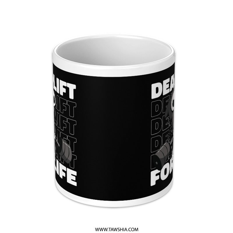 Deadlift For Life Motivational Mug product