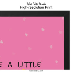 Be a Little Kinder Framed Wall Art, Pink Kindness Quote Print, Inspirational Home Decor, Motivational Art, Positive Affirmation Decor - Tawshia