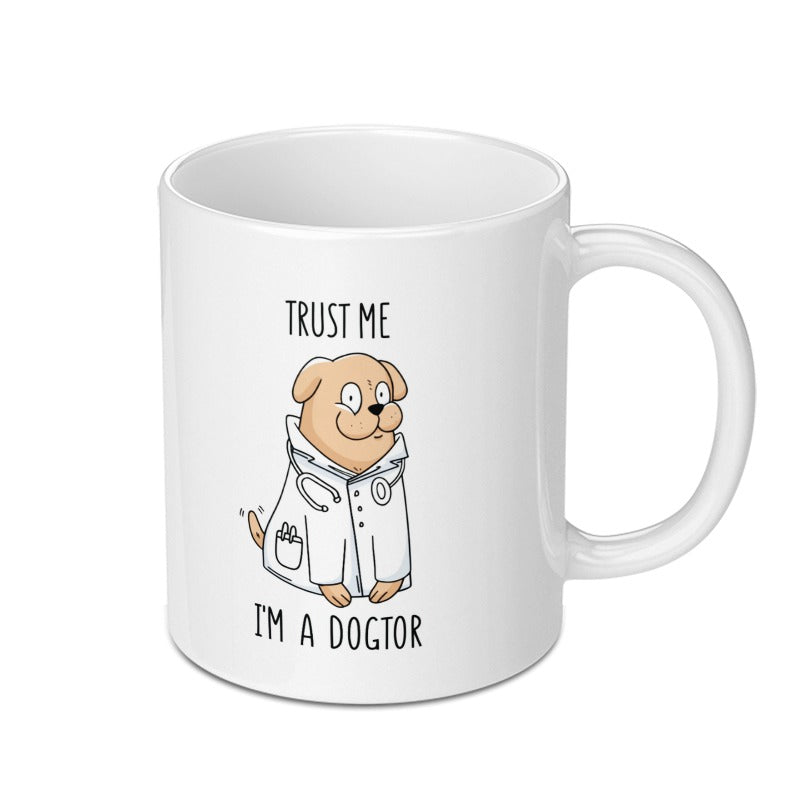 Trust Me I'm A Dogtor Funny Novelty Coffee Mug product