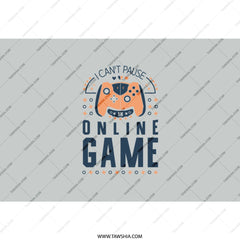 Gamer Tumbler, Funny Gaming Tumbler, I Cant Pause, Online Game Tumbler, Video Game Gift, Gift for Gamers, Gamer Gift, Novelty Tumbler - Tawshia