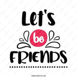 Let's Be Friends Pinback Button, Friendship Gift, Best Friend Button, Gift for Friend, Quote Button, Inspirational Pin - Tawshia