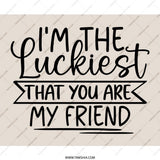 Luckiest Friend Mouse Pad, Cute Friendship Gift, Best Friend Ever Present, Office Desk Decor, Funny Desk Accessory, Appreciation Gift - Tawshia
