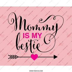 Mommy Is My Bestie MousePad, Gift for Mom, Mother's Day Gift, Cute Mom MousePad, Best Mom Ever, Pink MousePad, Mom Birthday Gift - Tawshia