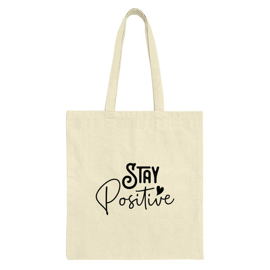 Stay Positive Tote Bag, Motivational Tote Bag, Inspirational Handbag, Everyday Bag, Reusable Shopping Bag, Trendy Tote Bag - Tawshia