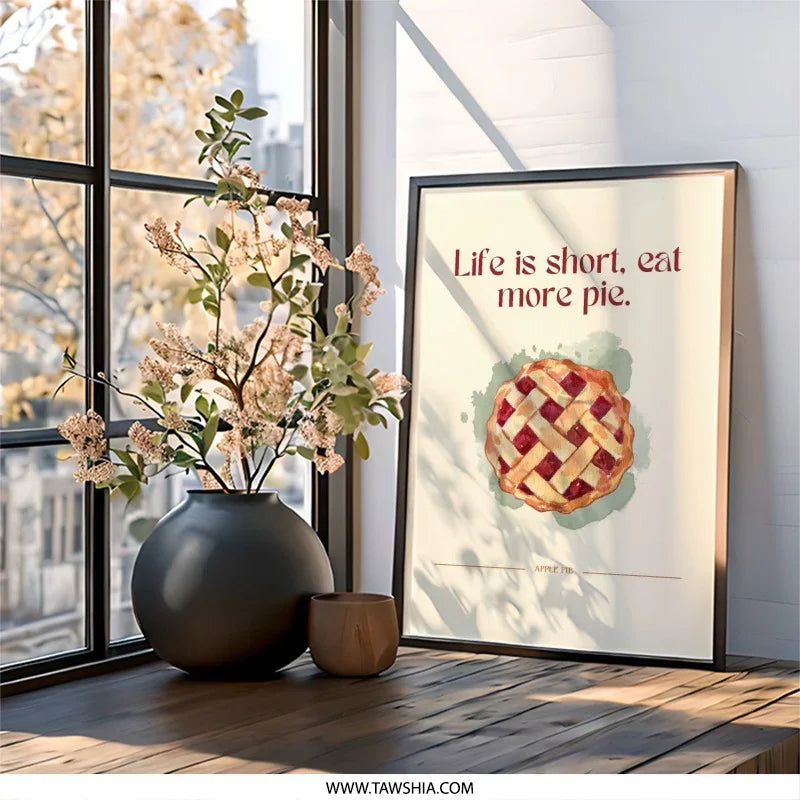 Apple Pie Wall Art, Funny Food Print, Kitchen Decor, Eat More Pie, Home Decor, Dessert Wall Decor, Baked Goods Art - Tawshia