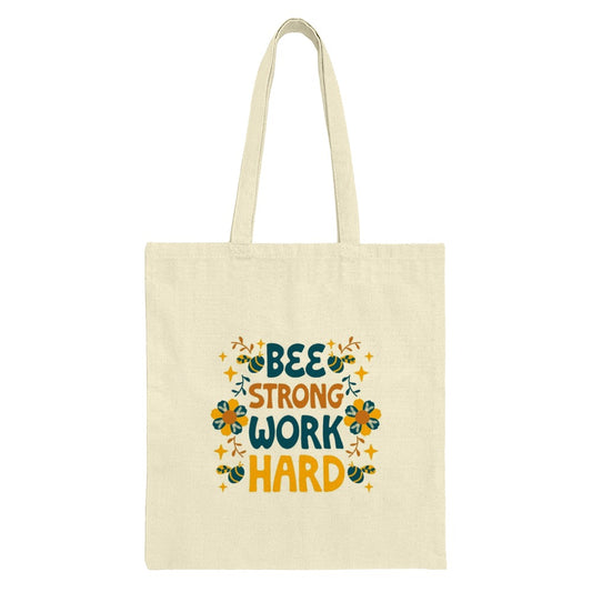 Bee Strong Work Hard Tote Bag, Motivational Quote Bag, Nature Lover Gift, Bee Lover Tote, Inspirational Tote, Everyday Bag, Book Bag - Tawshia