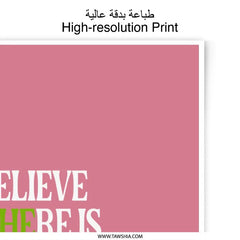 Believe in Good Photographic Prints, Inspirational Art Print, Pink Wall Decor, Positive Quote Prints, Motivational Artwork - Tawshia