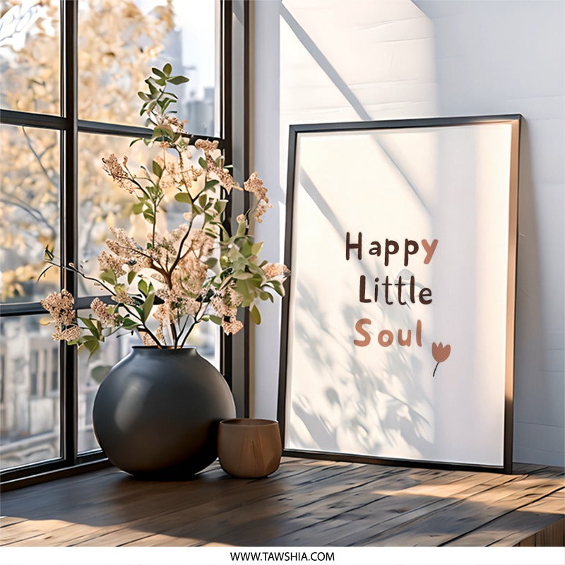Happy Little Soul Wall Art, Inspirational Quote Print, Minimalist Home Decor, Cute Flower Wall Decor, Positive Affirmation Art - Tawshia