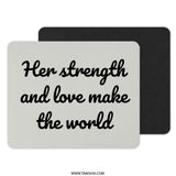 Her Strength Mouse Pad, Inspirational Quote, Love Mousepad, Motivational Desk Decor, Home Office Accessories, Gift for Her, Office Mousepad - Tawshia