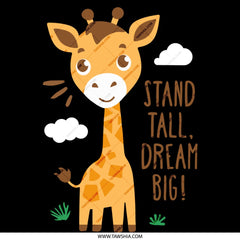 Stand Tall Dream Big Giraffe Themed Product